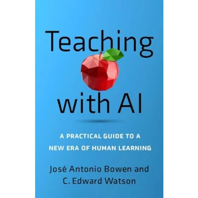 Bild av Teaching with AI: a Practical Guide to New Era of Human Learning