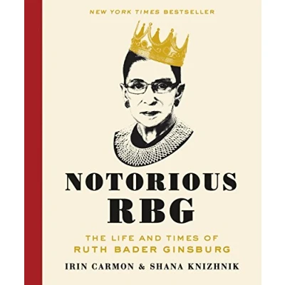 Bild av Notorious RBG: The Life and Times of Ruth Bader Ginsburg