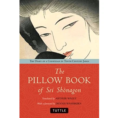 Bild av The Pillow Book of Sei Shonagon: Diary a Courtesan in Tenth Century Japan