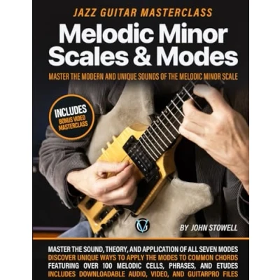 Bild av Melodic Minor Scales and Modes: Jazz Guitar Masterclass: Master the Modern Unique Sound of Scale