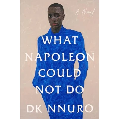 Bild av What Napoleon Could Not Do: A Novel