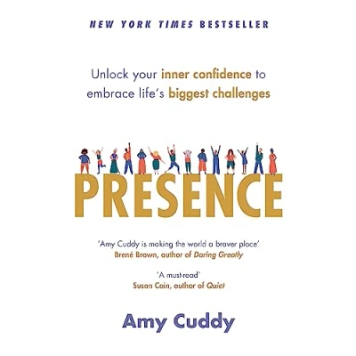 Bild av Presence: Unlock your inner confidence to embrace life&#039;s biggest challenges