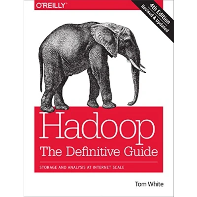 Bild av Hadoop: The Definitive Guide: Storage and Analysis at Internet Scale