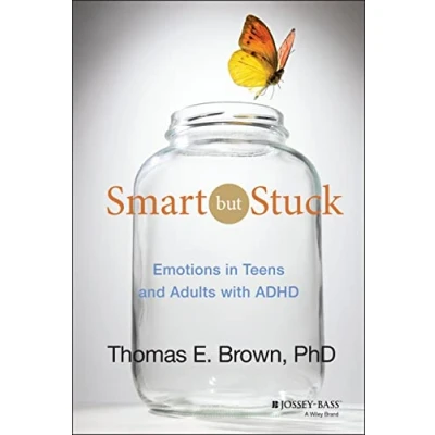 Bild av Smart But Stuck: Emotions in Teens and Adults with ADHD