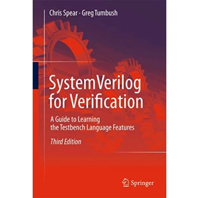 Bild av SystemVerilog for Verification: A Guide to Learning the Testbench Language Features