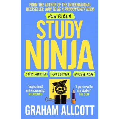 Bild av How to be a Study Ninja: smarter. Focus better. Achieve more.