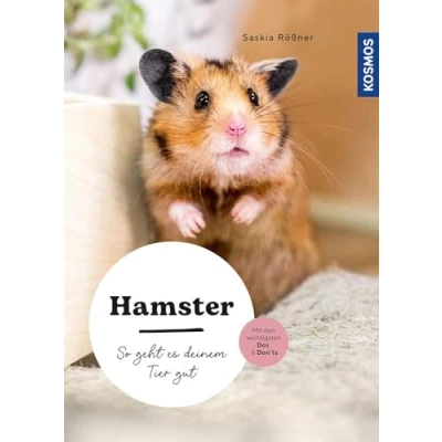 Bild av Hamster: So geht es deinem Tier gut auswählen pflegen verstehen mit den wichtigsten Dos &amp; Don&#039;ts