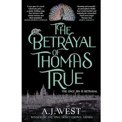 Bild av THE Betrayal of Thomas True: This year&#039;s most devastating, unforgettable historical thriller SUNDAY TIMES BESTSELLER