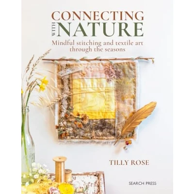 Bild av Connecting with Nature: Mindful Stitching and Textile Art Through the Seasons