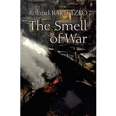 Bild av the Smell of War: Lessons from Battlefield