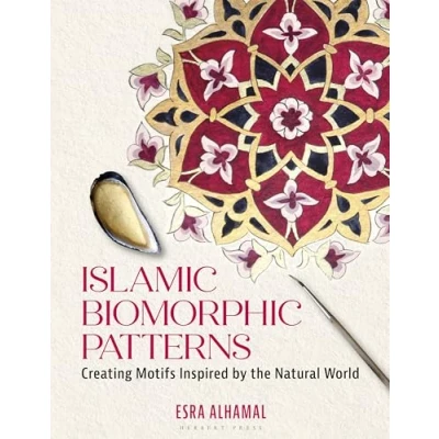 Bild av Islamic Biomorphic Patterns: Creating Motifs Inspired by the Natural World