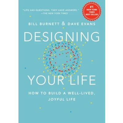 Bild av Designing Your Life: How to Build a Well Lived, Joyful Life