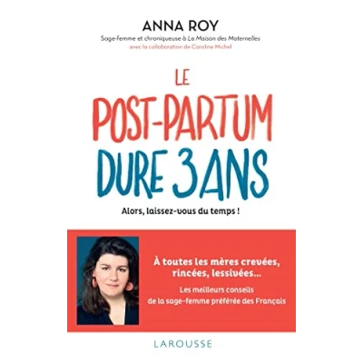 Bild av Le post partum dure 3 ans: Alors, laissez vous du temps !