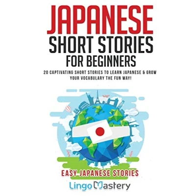 Bild av Japanese Short Stories for Beginners: 20 Captivating to Learn &amp; Grow Your Vocabulary the Fun Way!