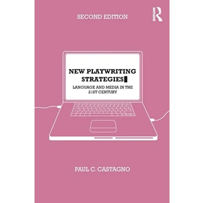 Bild av New Playwriting Strategies: A Language Based Approach to