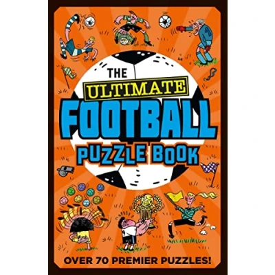 Bild av The Ultimate football puzzle Book: An engaging Sunday Times bestselling book for children ages 7+
