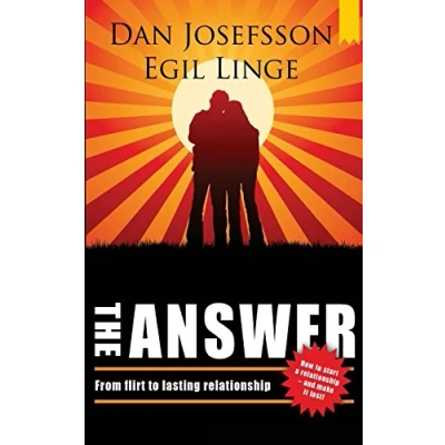 Bild av The Answer: How to start a relationship and make it last
