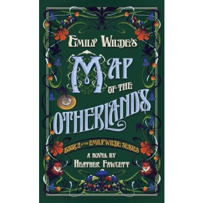 Bild av Emily Wilde&#039;s Map of the Otherlands: Book Two Wilde Series: 2
