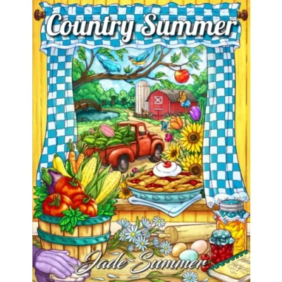 Bild av Country Summer: An Adult Coloring Book with 50 Detailed Images of Charming Scenes, Beautiful Rustic Landscapes, and Lovable Farm Animals