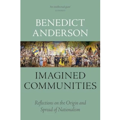 Bild av Imagined Communities: Reflections on the Origin and Spread of Nationalism