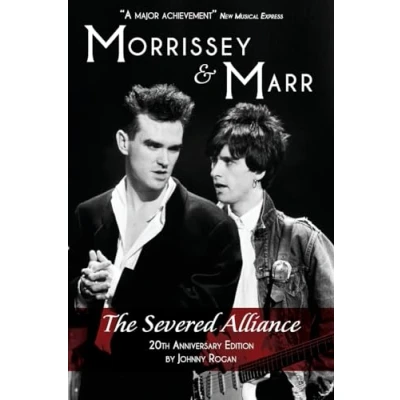 Bild av Morrissey &amp; Marr: The Severed Alliance: Updated Revised 20th Anniversary Edition