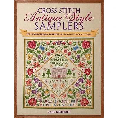 Bild av Cross Stitch Antique Style Samplers: 30th Anniversary Edition with Brand New Charts and Designs
