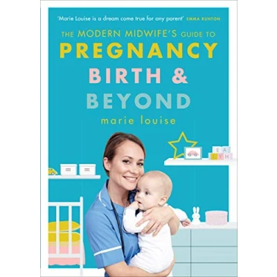 Bild av The Modern Midwife&#039;s Guide to Pregnancy, Birth and Beyond: How Have a Healthier Easier Smoother Postnatal Period