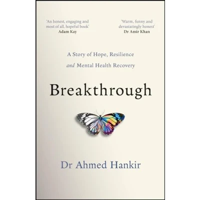 Bild av Breakthrough: A Story of Hope, Resilience and Mental Health Recovery