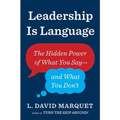 Bild av Leadership Is Language: The Hidden Power of What You Say and Don&#039;t