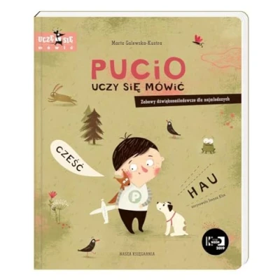 Bild av Pucio uczy się mówić. Zabawy dźwiękonaśladowcze dla najmłodszych