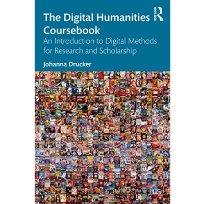 Bild av The Digital Humanities Coursebook: An Introduction to Methods for Research and Scholarship