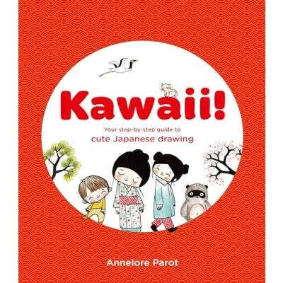 Bild av KAWAII! /anglais: Your step by guide to cute Japanese drawing