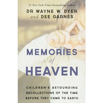 Bild av Memories of Heaven: Children’s Astounding Recollections the Time Before They Came to Earth