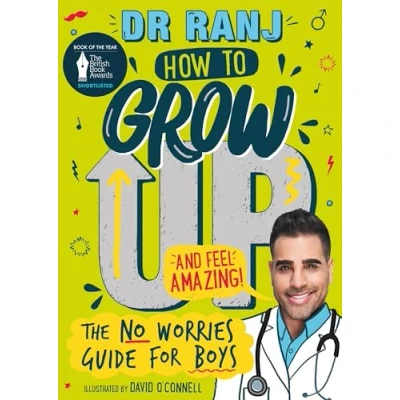 Bild av How to Grow Up and Feel Amazing!: The No Worries Guide for Boys
