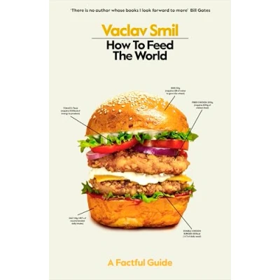 Bild av How to Feed the World: A Factful Guide