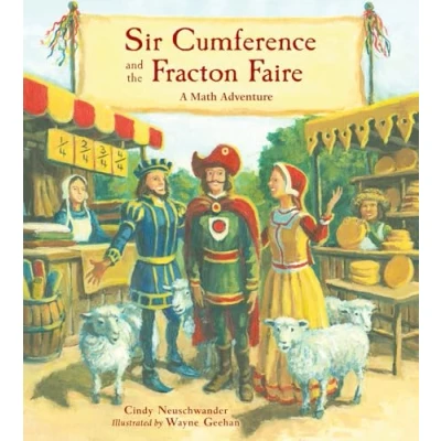 Bild av Sir Cumference and the Fracton Faire: A Math Adventure