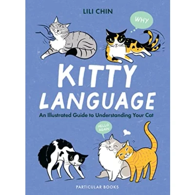 Bild av Kitty Language: An Illustrated Guide to Understanding Your Cat