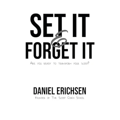 Bild av Set it &amp; Forget it: Are you ready to transform your sleep?