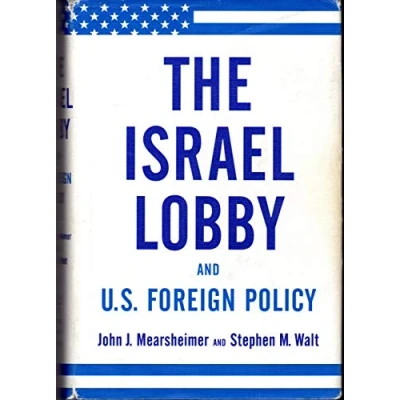 Bild av The Israel Lobby and U.S. Foreign Policy