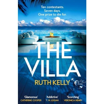 Bild av The Villa: An Addictive Summer Thriller That You Won&#039;t Be Able to Put Down