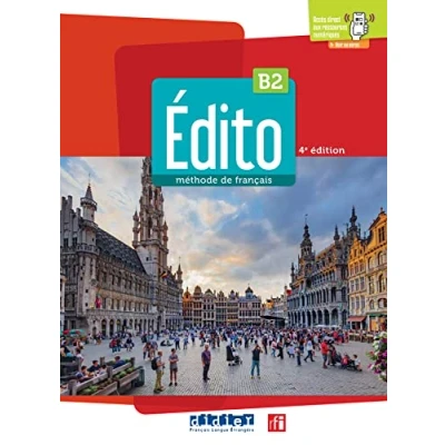 Bild av Édito B2 édition 2022 2024 Livre + didierfle.app: Méthode de français