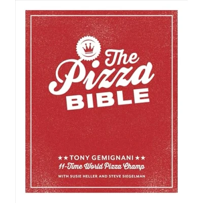 Bild av The Pizza Bible: World&#039;s Favorite Styles, from Neapolitan, Deep Dish, Wood Fired, Sicilian, Calzones and Focaccia to New York, Haven, Detroit, More