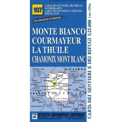 Bild av Carta n. 107 Monte Bianco, Courmayeur, Chamonix, la Thuile 1:25.000. dei sentieri e rifugi. Serie monti