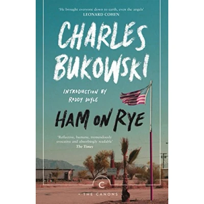 Bild av Ham On Rye: Bukowski Charles