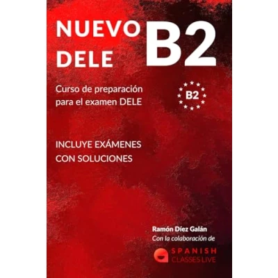 Bild av NUEVO DELE B2: Preparación para el examen. Modelos completos del examen B2
