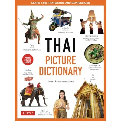 Bild av Thai Picture Dictionary /anglais: Learn 1,500 Words and Phrases The Perfect Visual Resource for Language Learners of All Ages (Includes Online Audio)