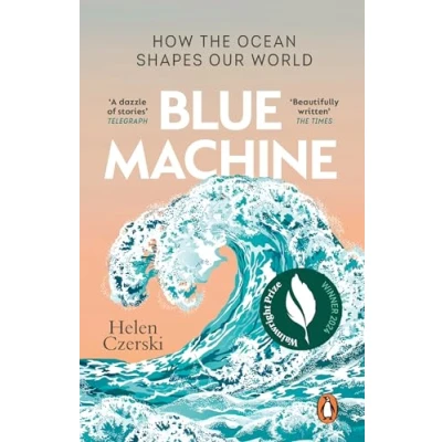 Bild av Blue Machine: How the Ocean Shapes Our World