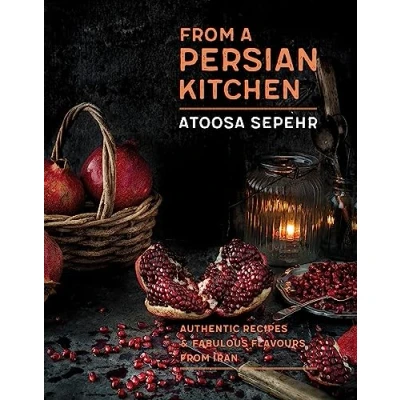 Bild av from a Persian Kitchen: Authentic recipes and fabulous flavours Iran