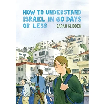 Bild av How to Understand Israel in 60 Days or Less