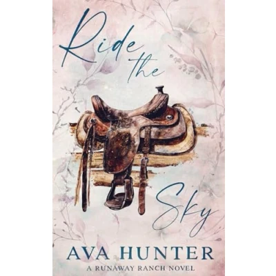 Bild av Ride the Sky: Alternate Cover Edition (Runaway Ranch Book 4)